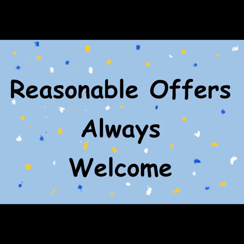 Reasonable Offers Entertained!